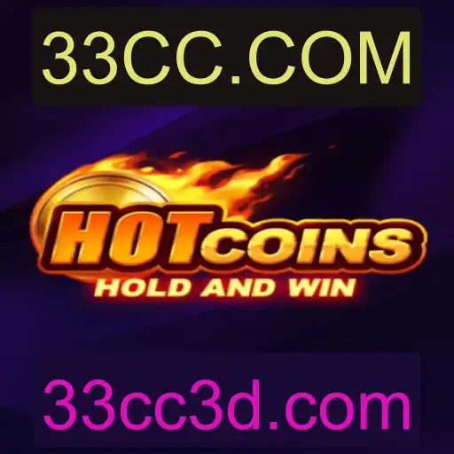 Explore o Mundo do Jogo HotCoins e Descubra a Experiência com 33CC.COM